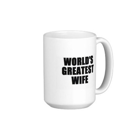 World's Greatest Wife Gift Coffee Cup Mug